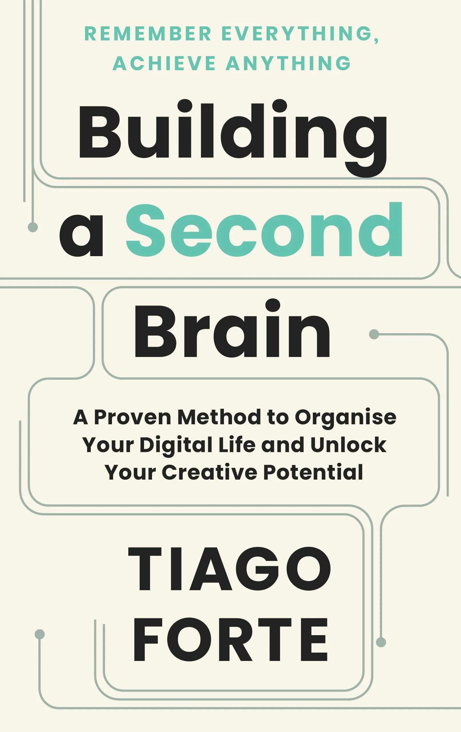 Cover of the book title Building a Second Brain